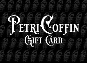 PetriCoffin Digital Gift Card